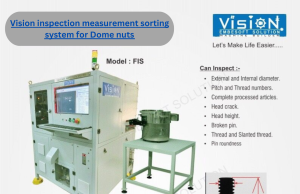 vision inspection measurement sorting system for Dome nuts vision inspection measurement sorting system for Dome nuts